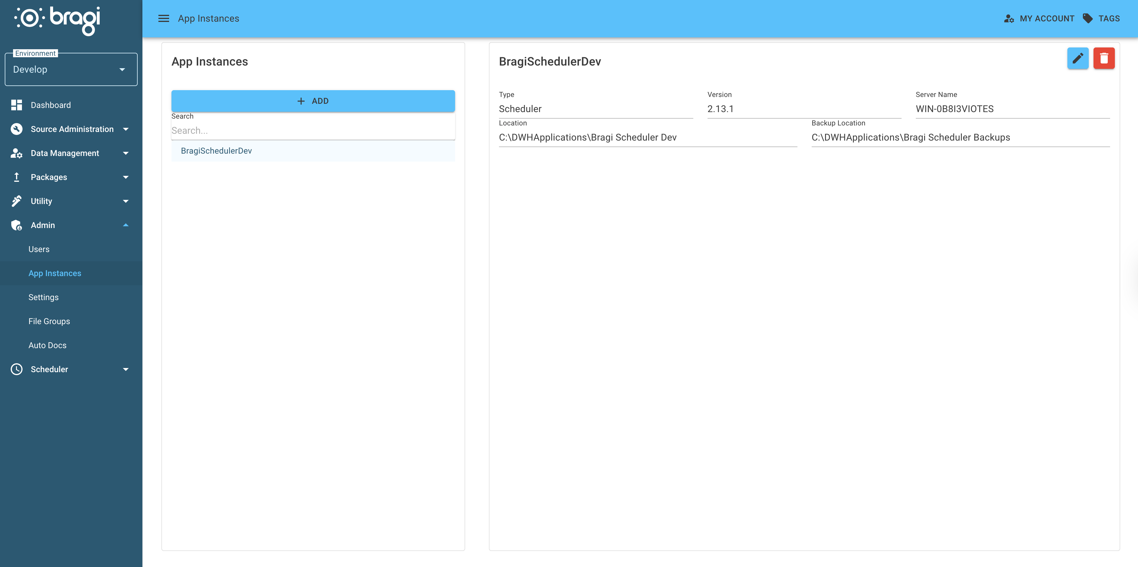 The App Instances screen showing BragiSchedulerDev app instance
